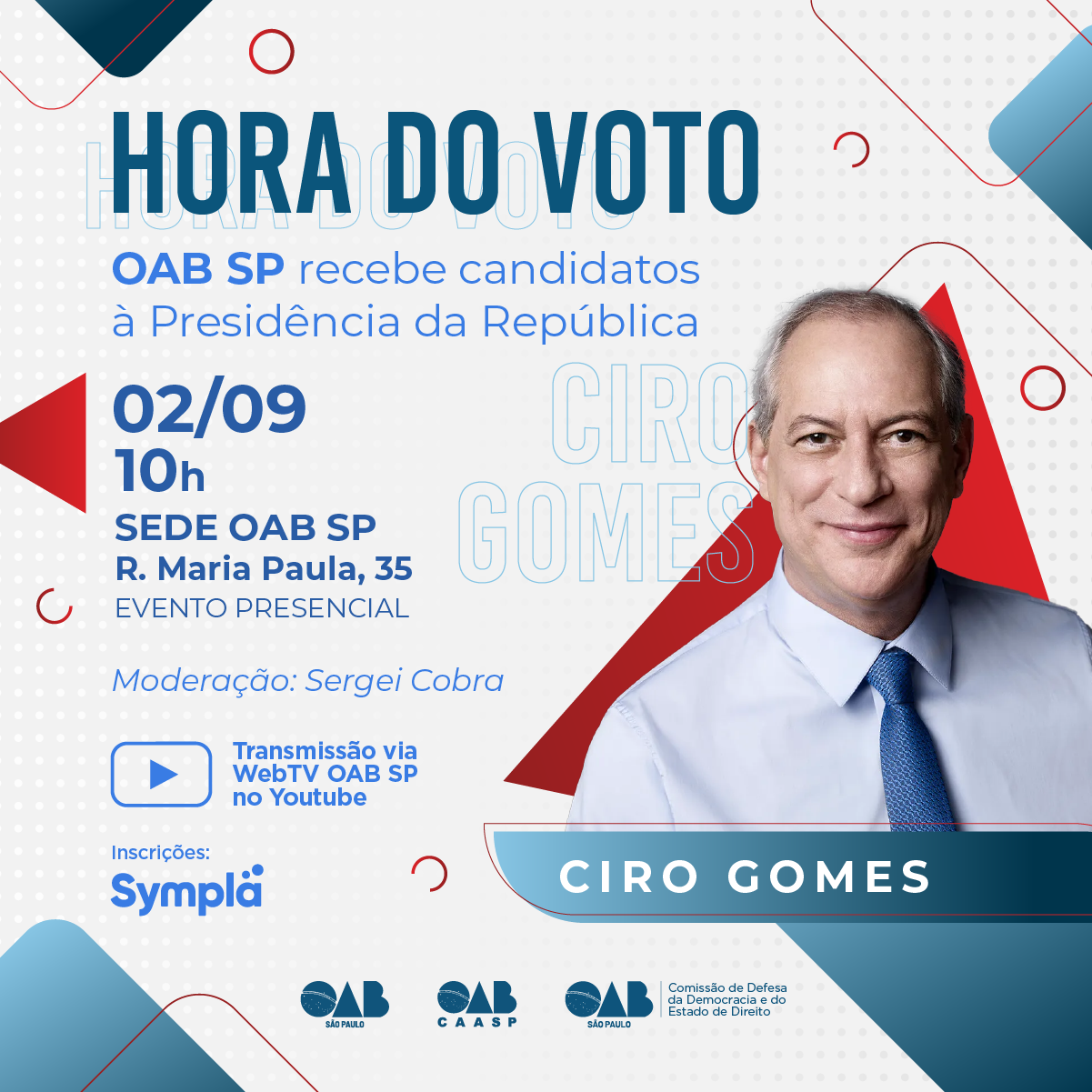 OAB SP recebe Ciro Gomes nesta sexta Jornal da Advocacia