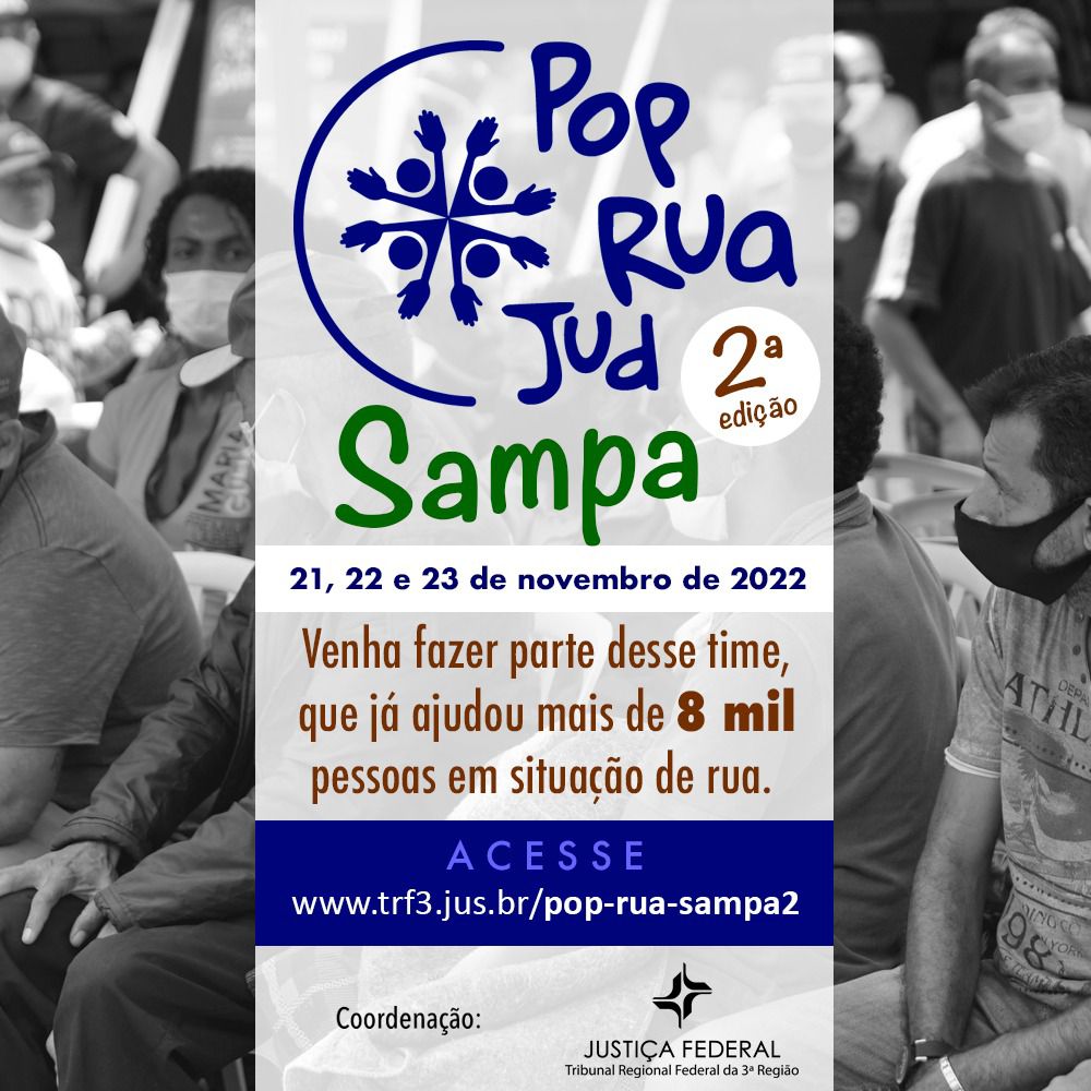Comissão de Direitos Humanos da OAB SP participa do 2º Pop Rua Jud Sampa
